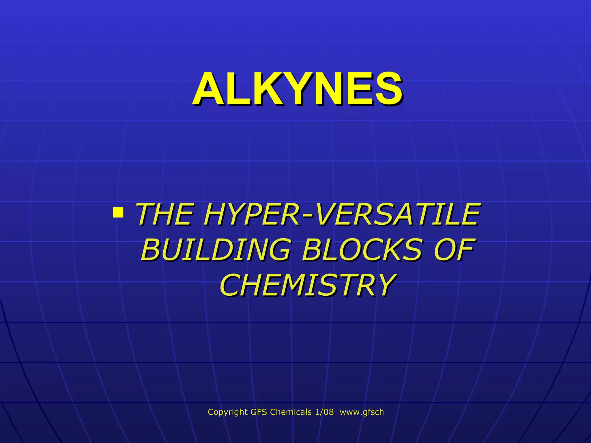 Alkyne Technology from GFS Chemicals PPT