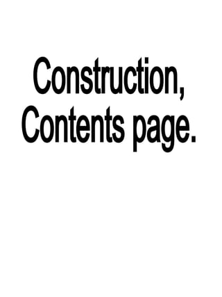 Construction,  Contents page. 
