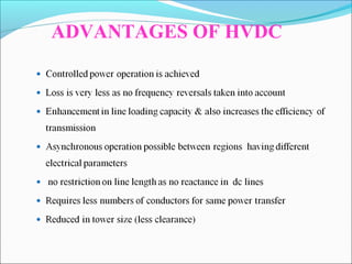ADVANTAGES OF HVDC
 