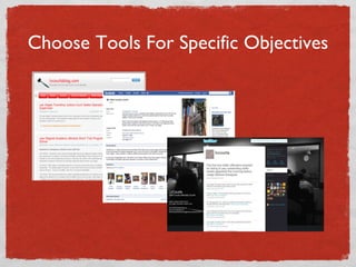 Choose Tools For Specific Objectives 
