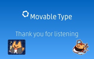 Thank you for listening
 