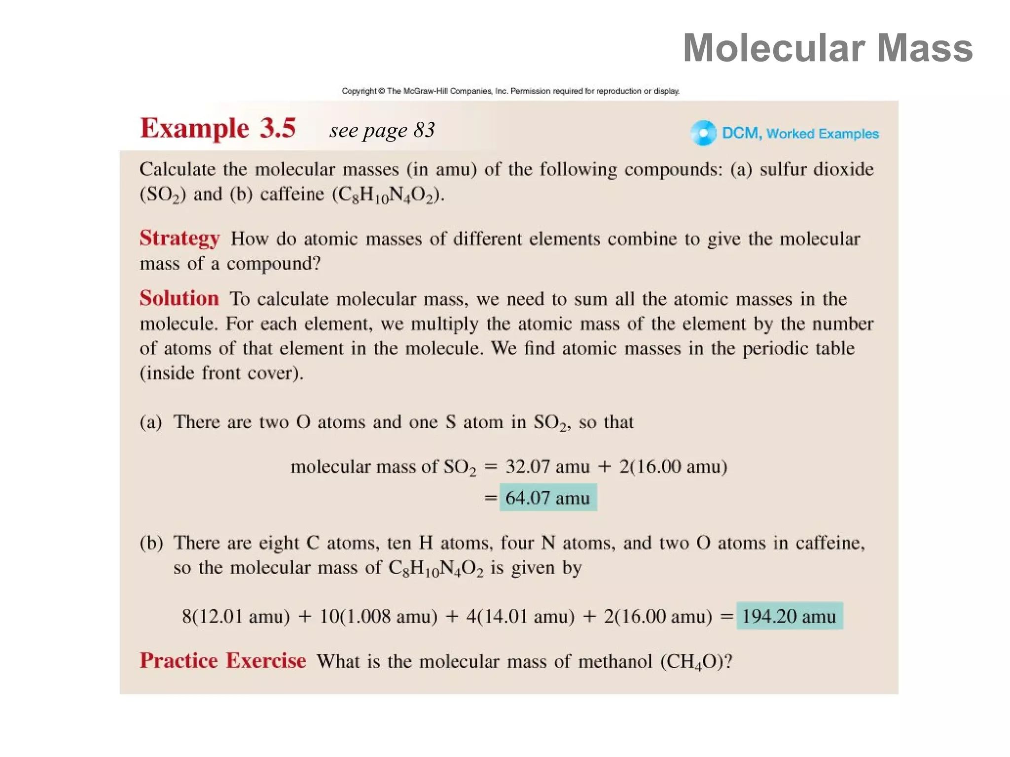Molecular Mass
see page 83
 