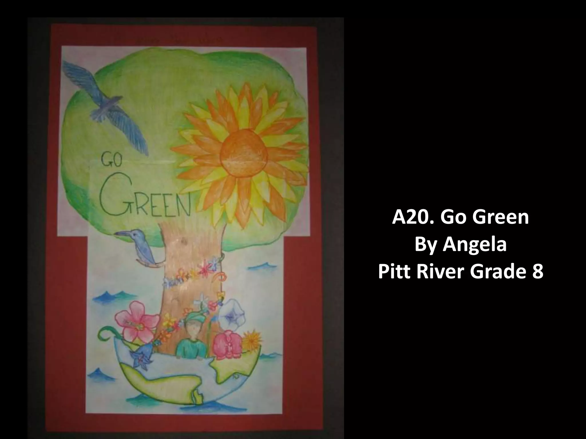 "Go Green" Festival Art Contributions