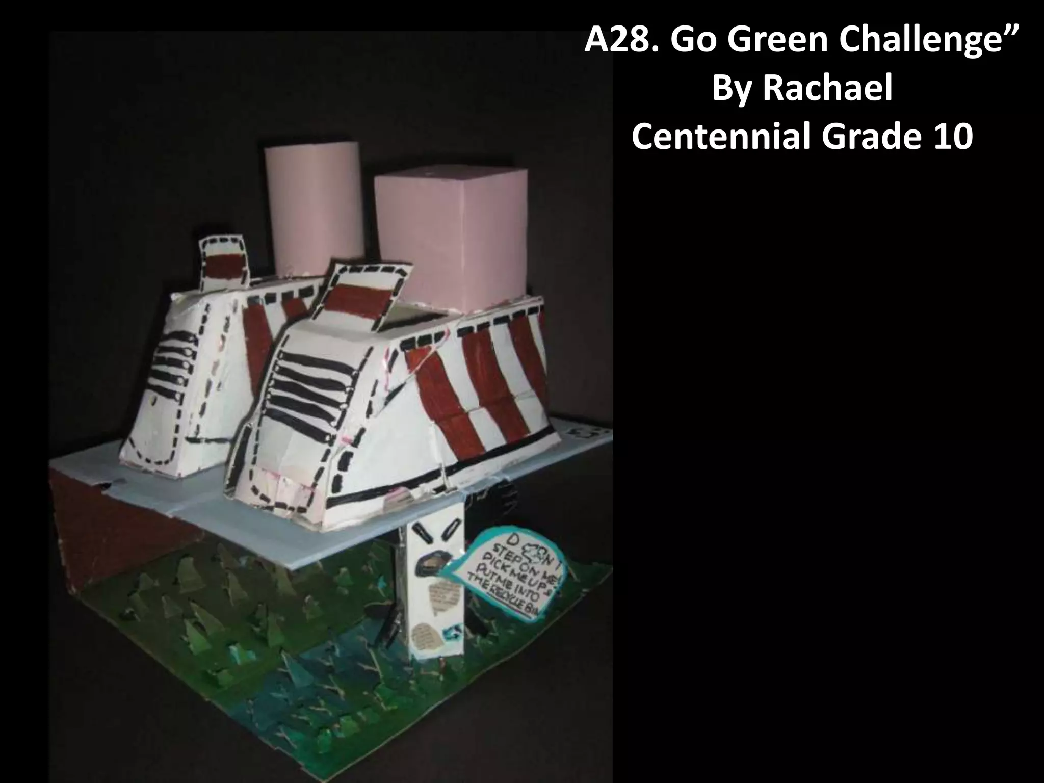 "Go Green" Festival Art Contributions