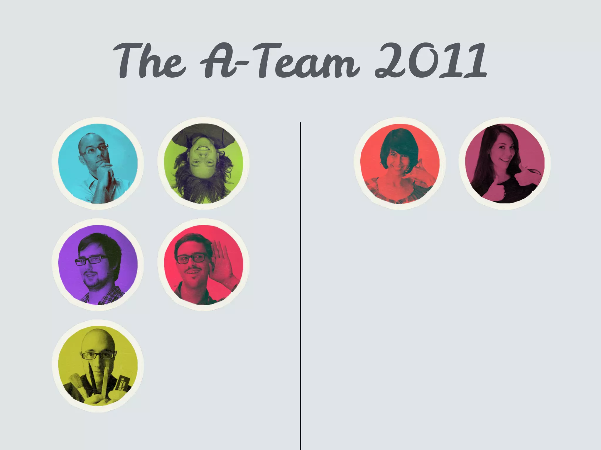The A-Team 2011
 