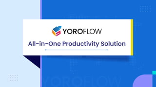 All-in-One Productivity Solution
 