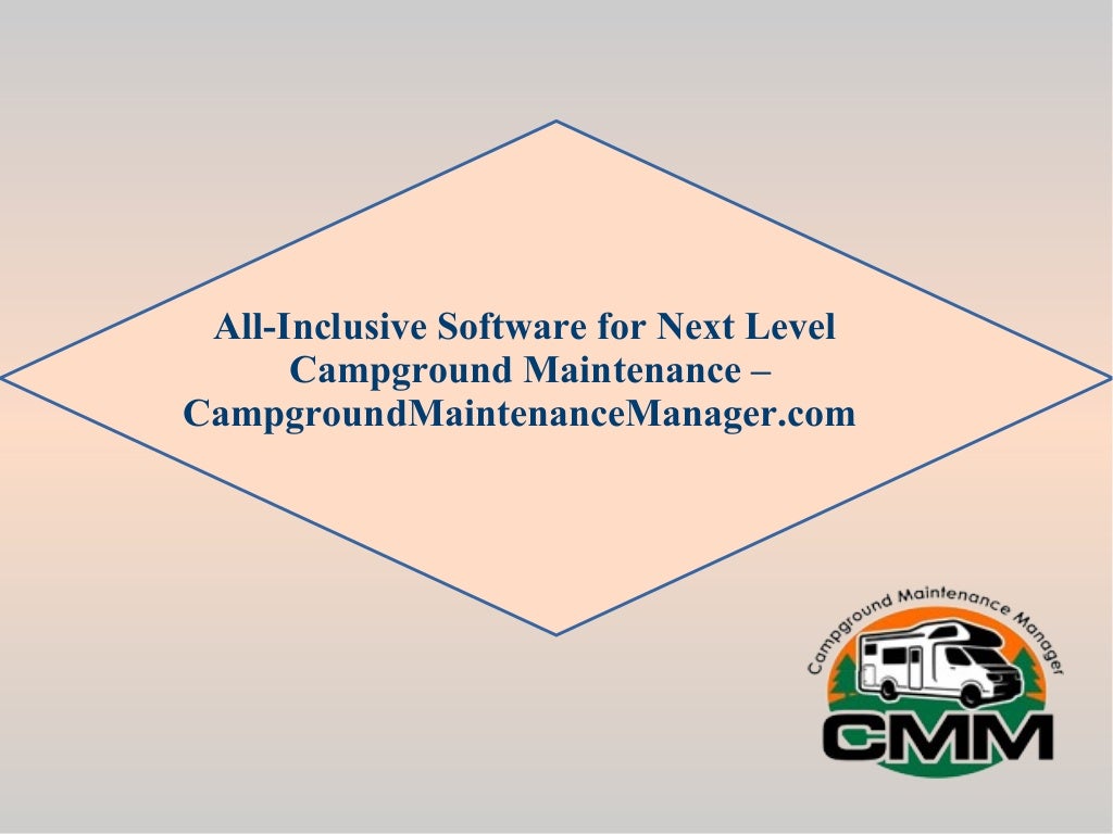 All inclusive software for next level campground maintenance