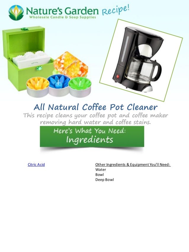 All Natural Coffee Pot Cleaner