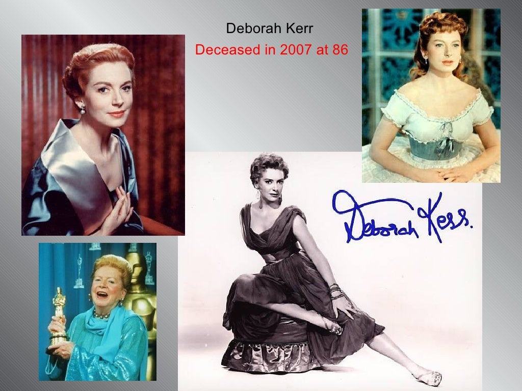 Deborah Kerr Deceased in 2007