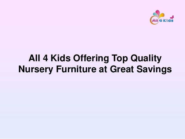 best quality nursery furniture