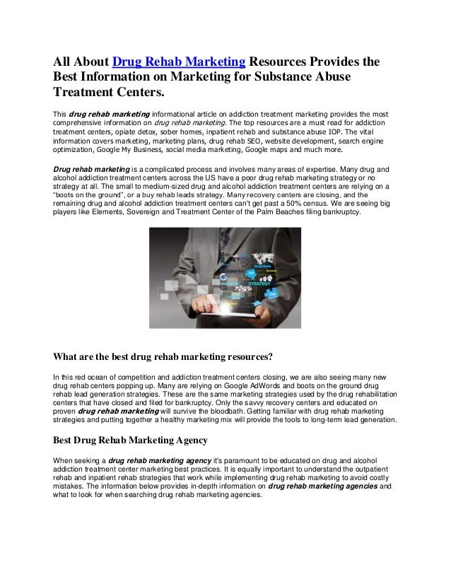 all about drug rehab marketing informational marketing