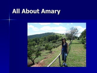 All About Amary 