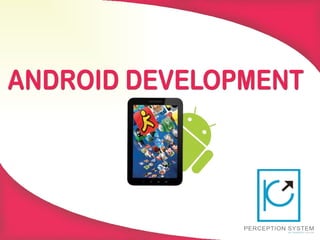 All about Android Application Development  