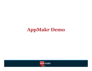 AppMakr Demo




               d
 