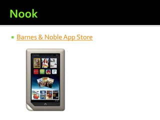    Barnes & Noble App Store
 