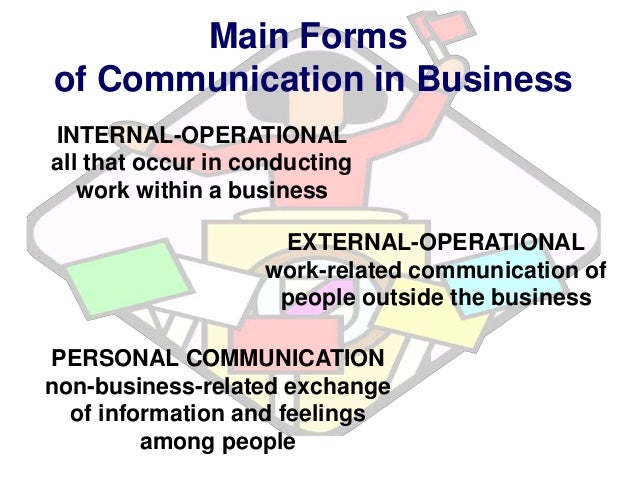 business communication important concepts form of business communication
