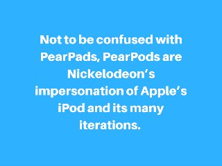 Dan Schneider: All About Dan Schneider's Pear Tech Products  Slide 18
