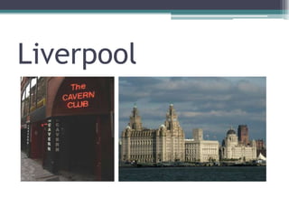 Liverpool
 