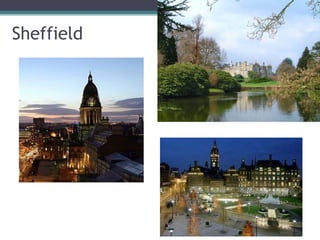 Sheffield
 