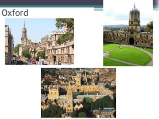Oxford
 
