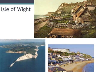 Isle of Wight
 