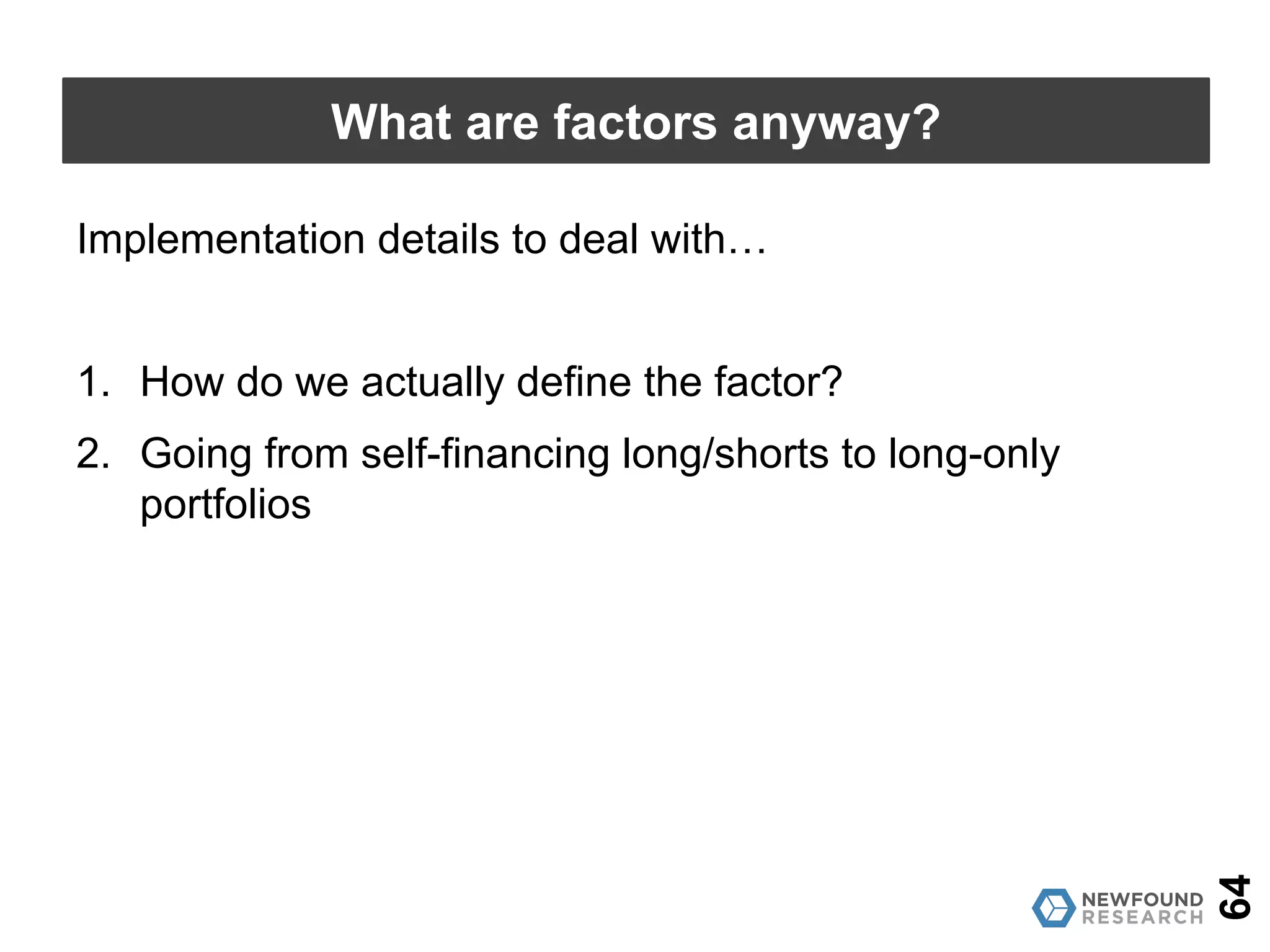 QUANTITATIVE
Topic #2
Implementation
Matters
 
