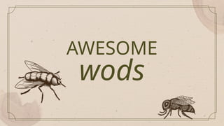 AWESOME
wods
 