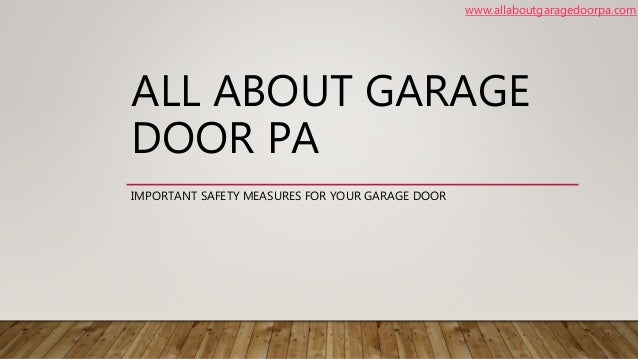 Important Safety Measures For Your Garage Door Radnor Pa