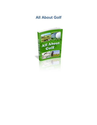 All About Golf
 