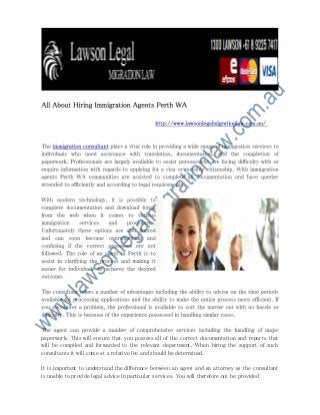 All about hiring immigration agents perth wa