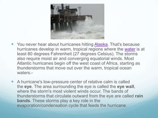 All about hurricanes