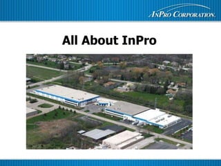 All About InPro 