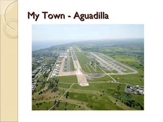 My Town - Aguadilla 