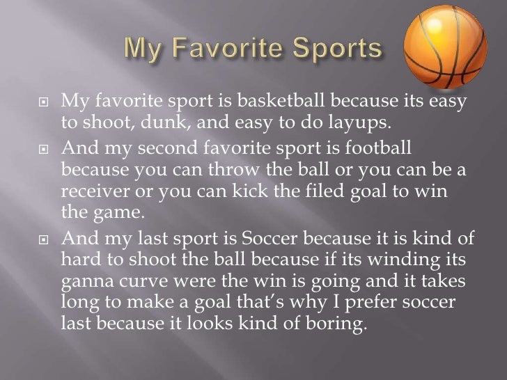 My favourite sport is Basketball: [Essay Example], words | EssayPay