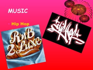 MUSIC Hip Hop  RnB 