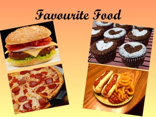 Favourite Food 
