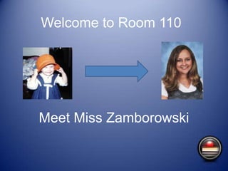 Welcome to Room 110




Meet Miss Zamborowski
 