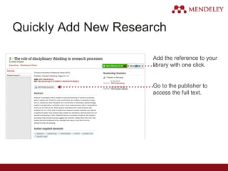 Quickly Add New Research
Add the reference to your
library with one click.
Go to the publisher to
access the full text.
 