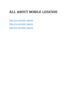 All about mobile legends
https://uii.io/mobile_legends
https://uii.io/mobile_legends
https://uii.io/mobile_legends
 