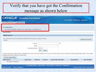 www.erpstuff.com 59
Verify that you have got the Confirmation
message as shown below
 