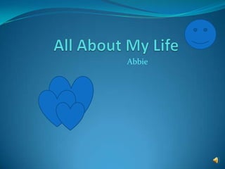 All About My Life Abbie 