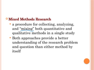 Four Research Methods Comprehensive Guide to Research Methods and Design in Education | PPTX