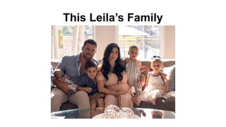 This Leila’s Family
 