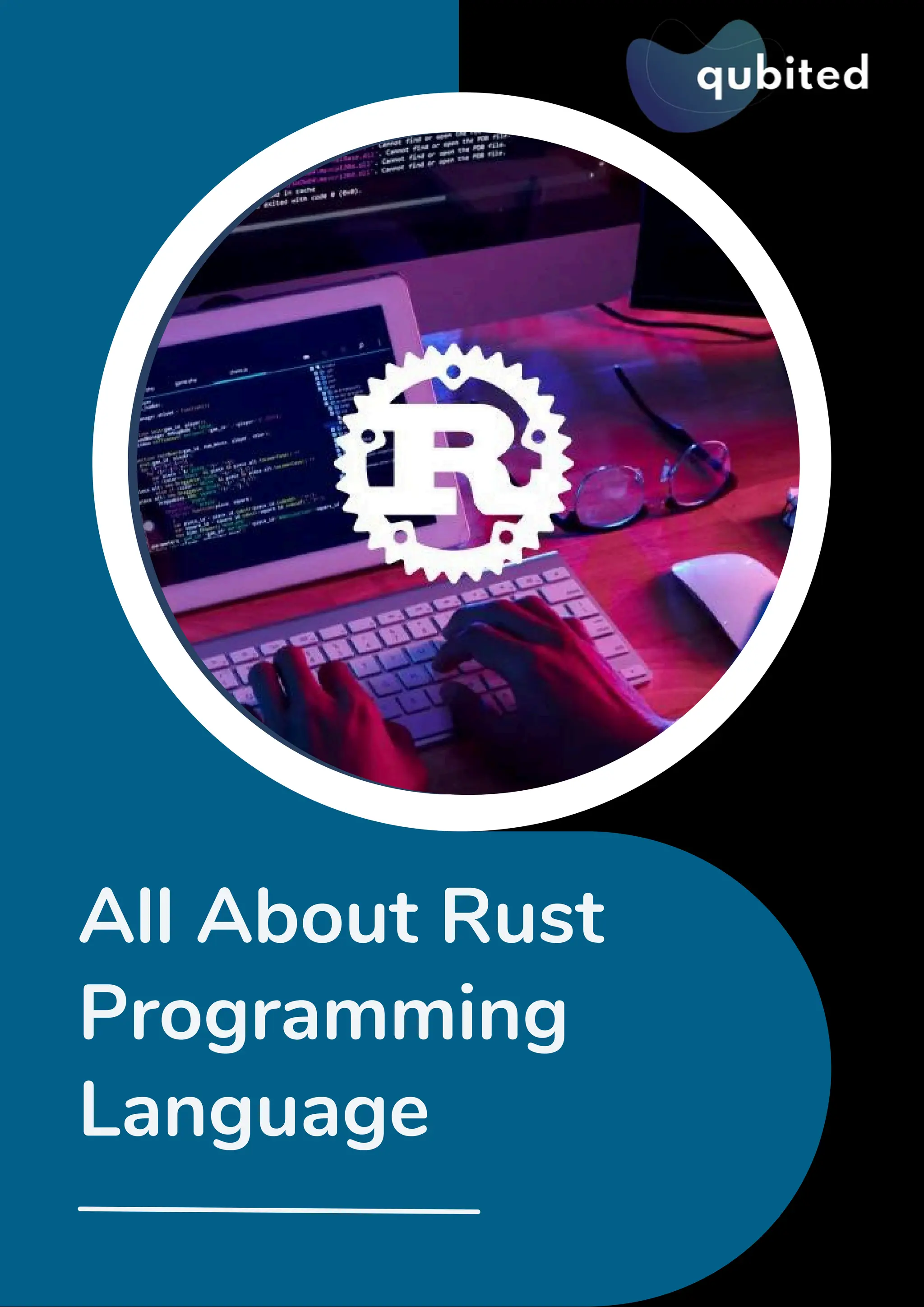 All About Rust programming language - Read More | PDF