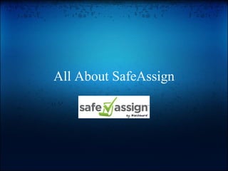 All About SafeAssign 