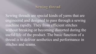 All about sewing threads | PPTX