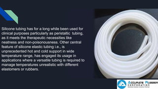 Silicone rubber tubing | PPTX