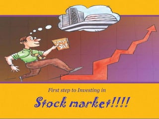 First step to Investing in  Stock market!!!! 