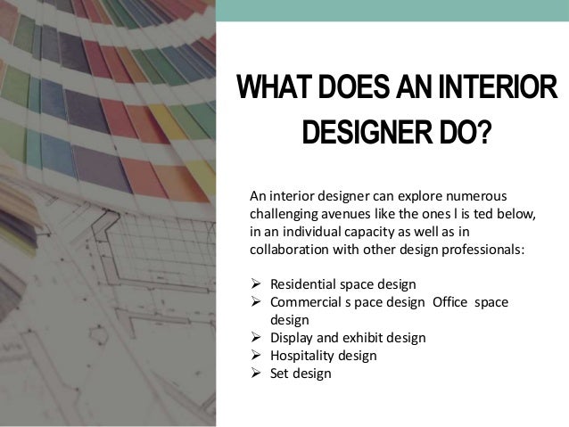 What Does An Interior Decorator Do what does an interior designer do. french modern interior design What Does An Interior Decorator Do what does an interior designer do. french modern interior design