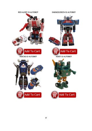 RED ALERT G1 AUTOBOT SMOKESCREEN G1 AUTOBOT
TRACKS G1 AUTOBOT HOIST G1 AUTOBOT
17
 